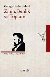 Zihin, Benlik ve Toplum - Heretik Yayıncılık