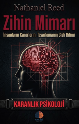 Zihin Mimarı Karanlık Psikoloji - Akıl İzi Yayınları