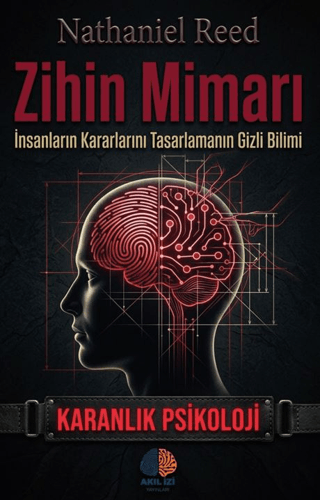 Zihin Mimarı Karanlık Psikoloji - 1