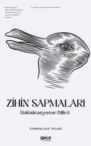 Zihin Sapmaları Halüsinasyonun Bilimi - 1
