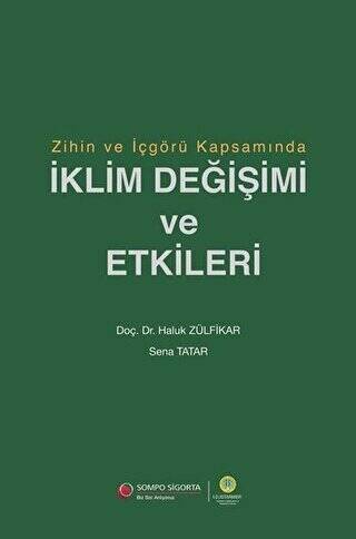 Zihin ve İçgörü Kapsamında İklim Değişimi ve Etkileri - 1