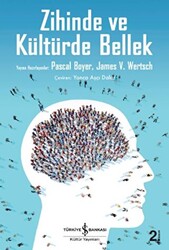 Zihinde ve Kültürde Bellek - 1