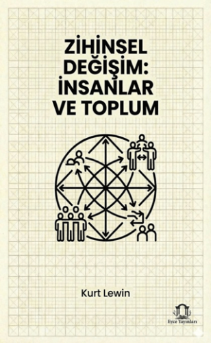 Zihinsel Değişim: İnsanlar ve Toplum - 1