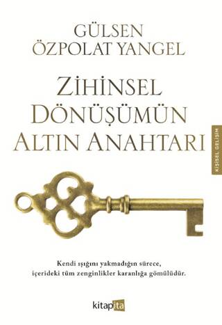 Zihinsel Dönüşümün Altın Anahtarı - 1