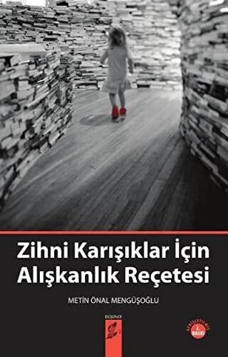 Zihni Karışıklar İçin Alışkanlık Reçetesi - 1