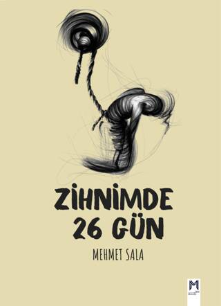 Zihnimde 26 Gün - 1
