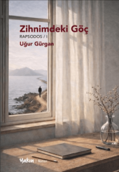 Zihnimdeki Göç - Yakın Kitabevi