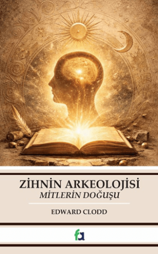 Zihnin Arkeolojisi - 1