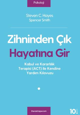 Zihninden Çık Hayatına Gir - 1