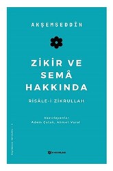 Zikir ve Sema Hakkında - 1