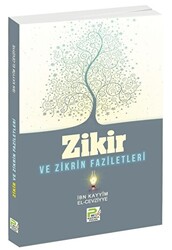 Zikir ve Zikrin Faziletleri - 1