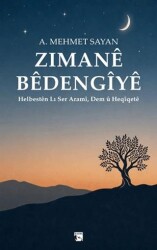 Zımanê Bêdengîyê - Alaska Yayınevi
