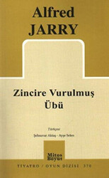 Zincire Vurulmuş Übü - 1