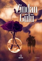 Zindan Gülü - 1