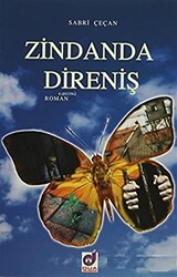 Zindanda Direniş - 1