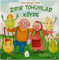 Zıpır Tohumlar Köyde - Mahlas Çocuk Yayınları