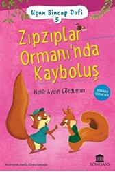 Zıpzıplar Ormanı’nda Kayboluş - 1