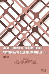Ziraat, Orman ve Su Ürünlerinde Araştırma ve Değerlendirmeler II - 1