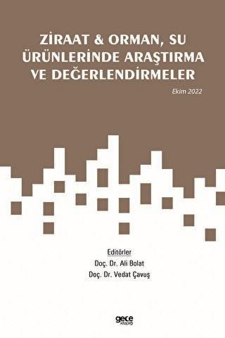Ziraat ve Orman, Su Ürünlerinde Araştırma ve Değerlendirmeler - Ekim 2022 - 1