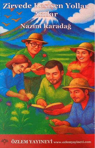 Zirvede Kesişen Yollar - 1