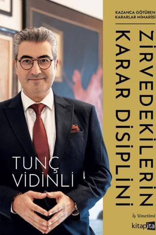 Zirvedekilerin Karar Disiplini - 1