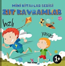 Zıt Kavramlar - Mini Kitaplar Serisi - 1