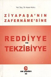 Ziya Paşa’nın Zafername’sine Reddiyye ve Tekzibiyye - 1