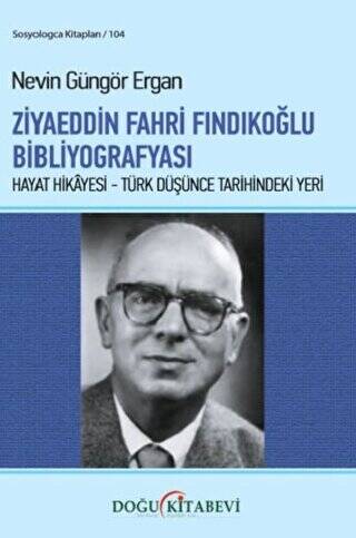 Ziyaeddin Fahri Fındıkoğlu Bibliyografyası - 1