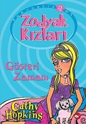 Zodyak Kızları - Gösteri Zamanı - 1