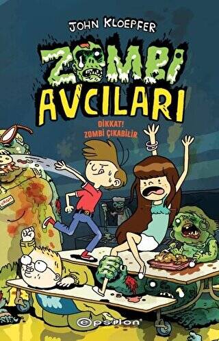 Zombi Avcıları - Dikkat! Zombi Çıkabilir - 1