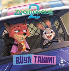 Zootropolis 2 - Rüya Takımı - Doğan Çocuk
