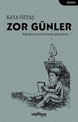 Zor Günler - 1