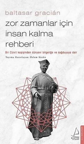 Zor Zamanlar İçin İnsan Kalma Rehberi - 1