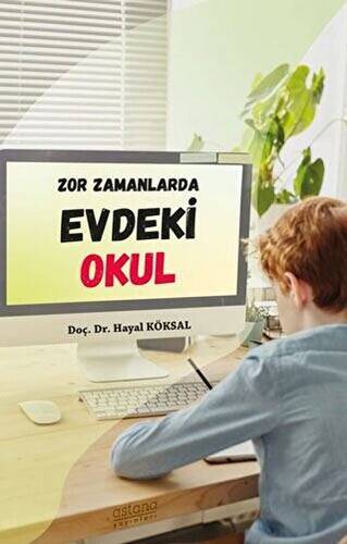 Zor Zamanlarda Evdeki Okul - 1
