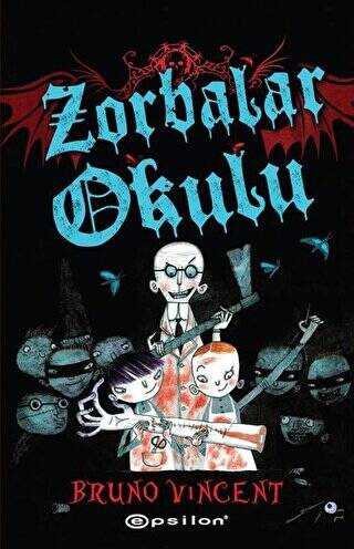 Zorbalar Okulu - 1