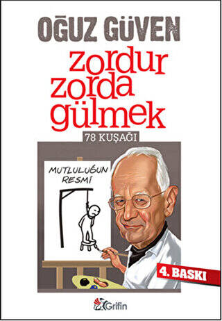 Zordur Zorda Gülmek - 1