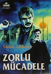 Zorlu Mücadele - 1