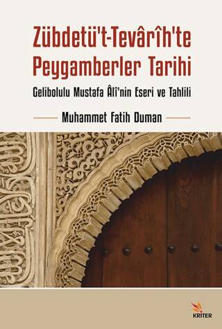 Zübdetü’t-Tevarih’te Peygamberler Tarihi - 1
