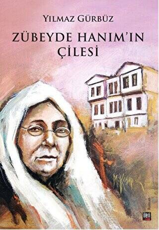 Zübeyde Hanım`ın Çilesi - 1