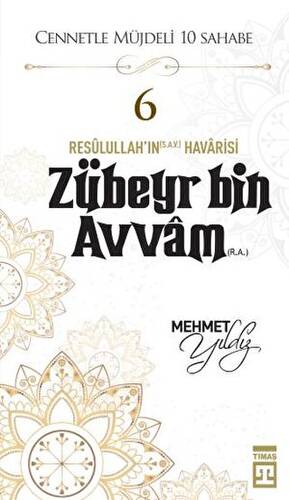 Zübeyr Bin Avvam R.A. - 1