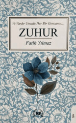 Zuhur - Ateş Yayınları