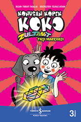 Zultanit Taşı Macerası - Konuşan Köpek Koko - 1