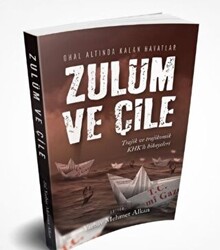 Zulüm ve Çile - 1