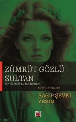 Zümrüt Gözlü Sultan - 1