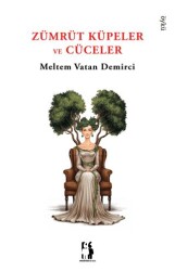 Zümrüt Küpeler ve Cüceler - 1