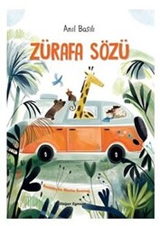 Zürafa Sözü - Doğan Çocuk