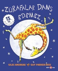 Zürafalar Dans Edemez 15. Yıl Özel Baskısı - 1